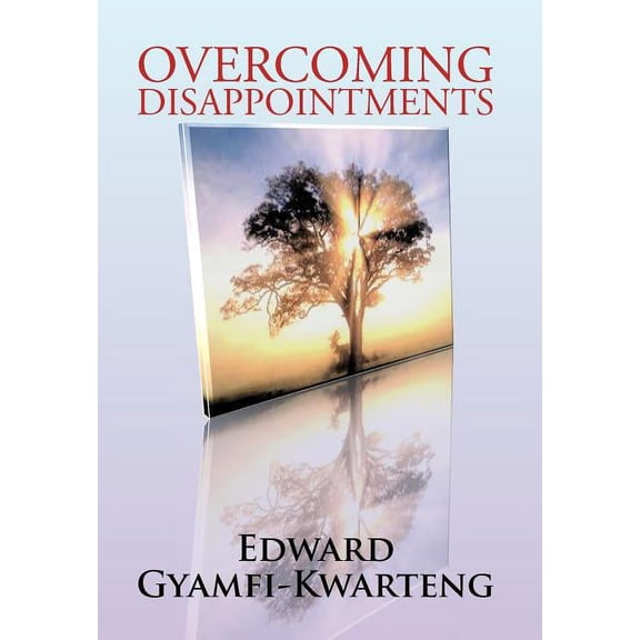 Overcoming Disappointments, (Hardcover)