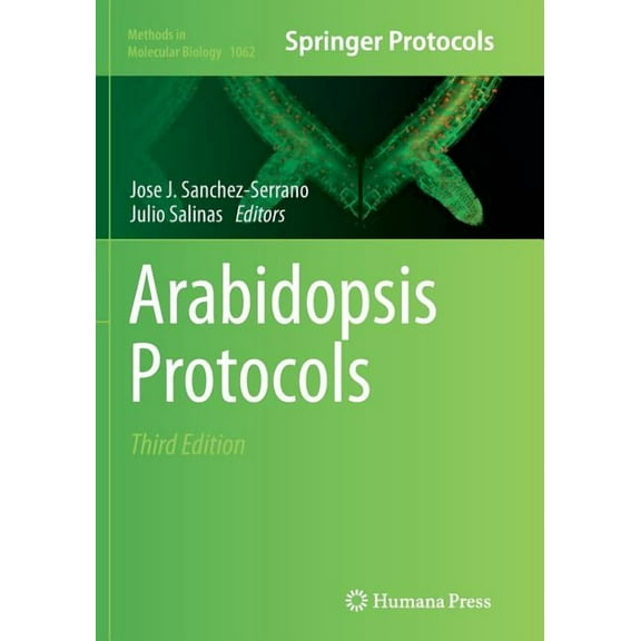 Methods in Molecular Biology Arabidopsis Protocols, Book 1062, (Paperback)