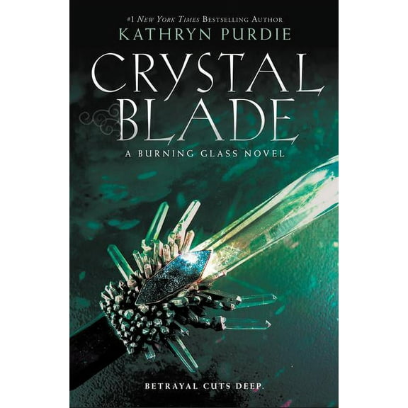 Burning Glass Crystal Blade, Book 2, (Hardcover)