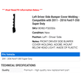 thumbnail image 2 of Left Driver Side Bumper Cover Molding - Compatible with 2011 - 2016 Ford F-350 Super Duty 2012 2013 2014 2015, 2 of 2
