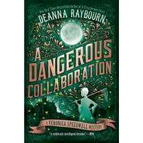 Veronica Speedwell Mystery A Dangerous Collaboration, Book 4, (Paperback)