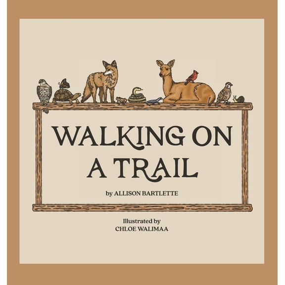 Walking on a Trail, (Hardcover)