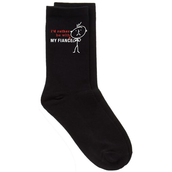 Mens I'd Rather Be With My Fiance Black Calf Socks Valentines Day Fiance Birthday Christmas Present