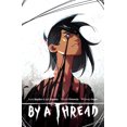 thumbnail image 1 of Pre-Owned By a Thread (Paperback) 1506742610 9781506742618, 1 of 1