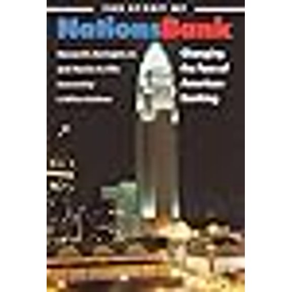 Pre-Owned The Story of NationsBank: Changing the Face of American Banking (Paperback) 0807849537 9780807849538