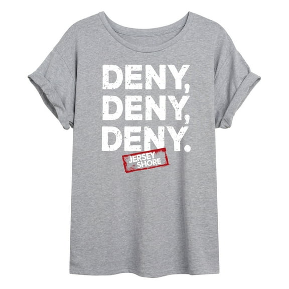 Jersey Shore - Deny Deny Deny - Women's Oversized T-Shirt
