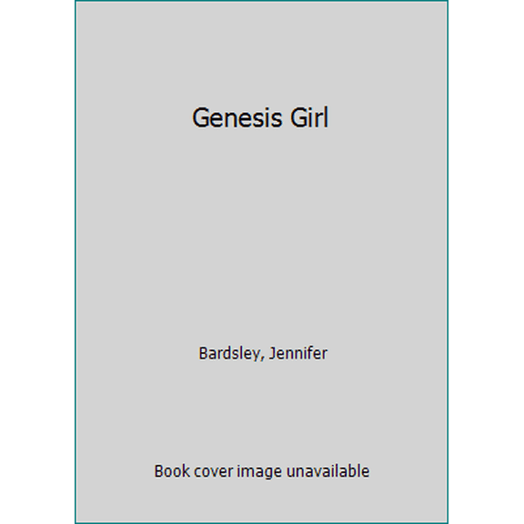 Pre-Owned Genesis Girl (Hardcover) 1942664958 9781942664956