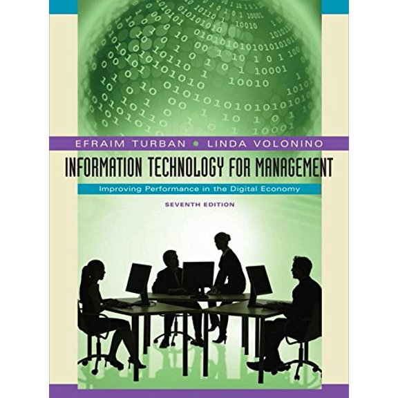 Pre-Owned Information Technology for Management: Improving Performance in the Digital Economy (Hardcover) 0470287489 9780470287484