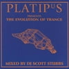 Platipus Presents The Evolution Of Trance