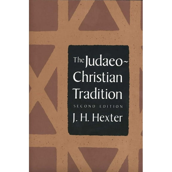 The Judaeo-Christian Tradition: Second Edition, (Paperback)