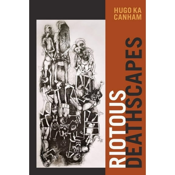 Riotous Deathscapes, (Paperback)