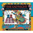 thumbnail image 1 of Pre-Owned The Sad Night: The Story of an Aztec Victory and a Spanish Loss (Paperback) 0618117458 9780618117451, 1 of 1