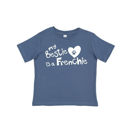 

Inktastic Bestie Frenchie Gift Toddler Boy or Toddler Girl T-Shirt