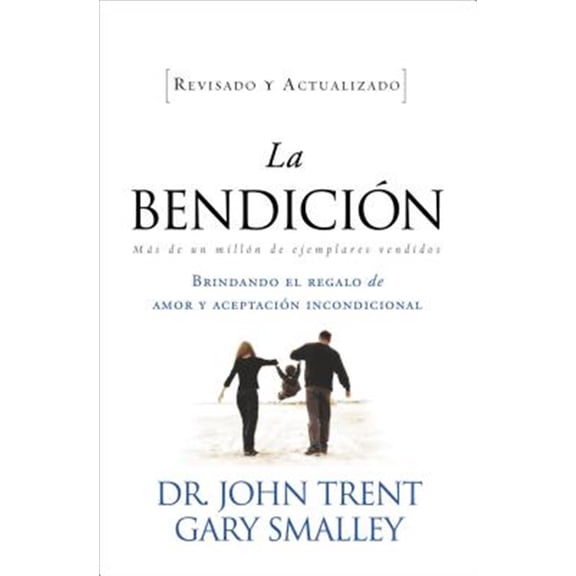 Pre-Owned Enfoque a la Familia La Bendicion: Brindando el Regalo de Amor y Aceptacion Incondicional = The Blessing, (Paperback)