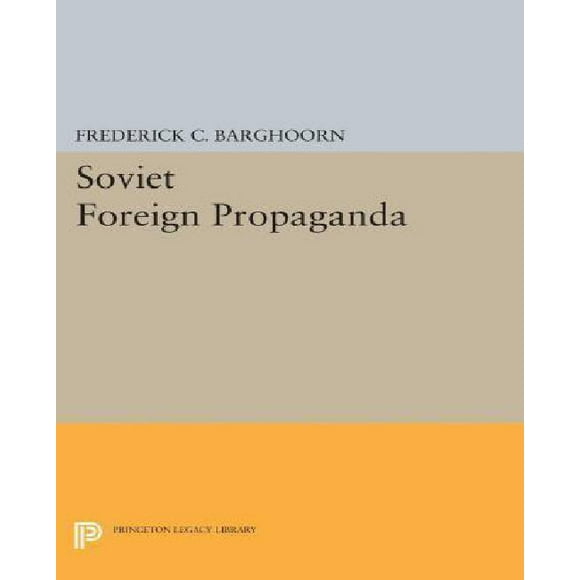 Soviet Foreign Propaganda