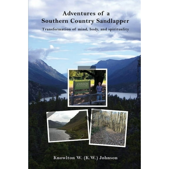 Adventures of a Southern Country Sandlapper, (Paperback)