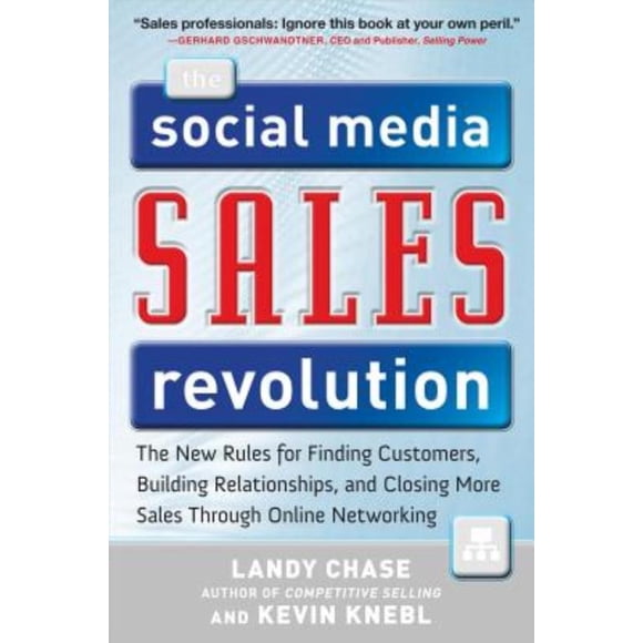 La Révolution des Ventes de Médias Sociaux par Chase, Landy/Knebl, Kevin