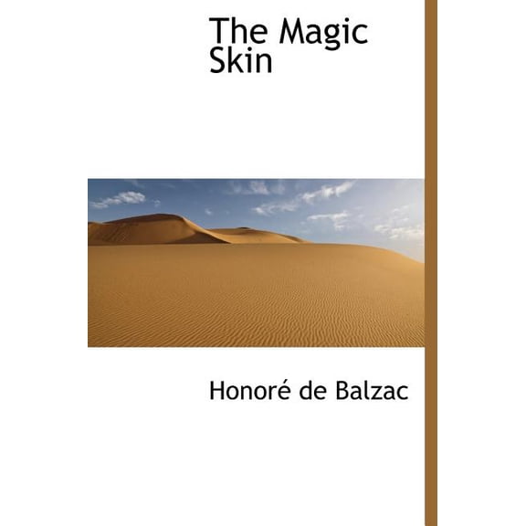 The Magic Skin (Hardcover)