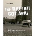 thumbnail image 1 of The Rat That Got Away: A Bronx Memoir, 1 of 1