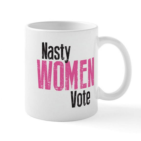 CafePress - Nasty Women Vote Mug - 11 oz Ceramic Mug - Novelty Coffee Tea Cup