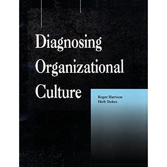 Pre-Owned Diagnosing Organizational Culture Instrument (Paperback) 0883903164 9780883903162