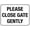 Color 1315, variant on Please Close Gate Gently Sign Metal Tin Sign12x16 Inches Caution Danger Safety Security Warning Notice Signs