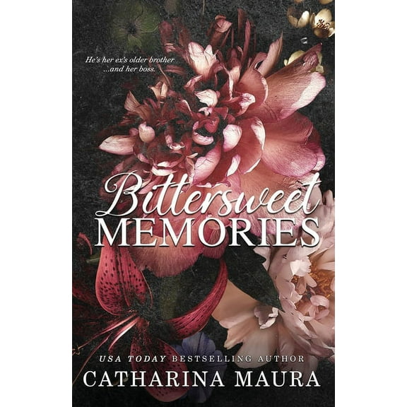 Bittersweet Memories, (Paperback)