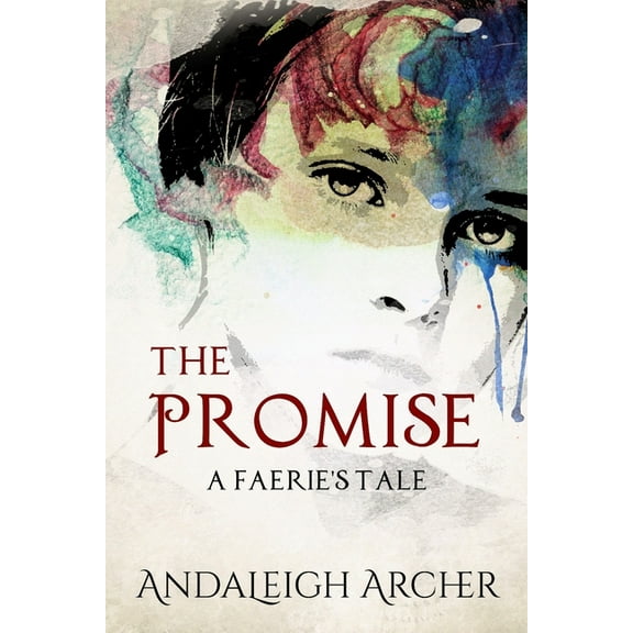 The Promise: A Faerie's Tale, (Paperback)