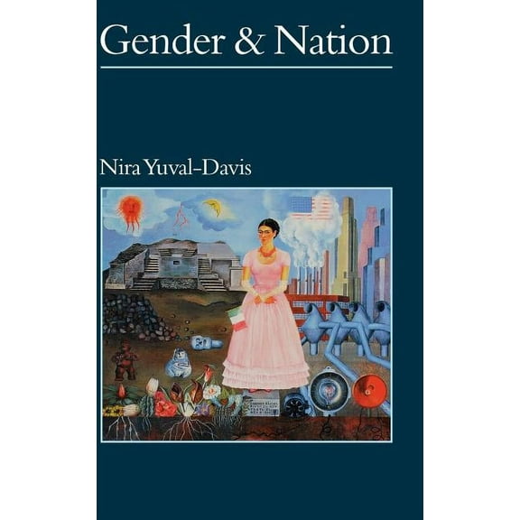 Politics and Culture Gender and Nation, (Hardcover)