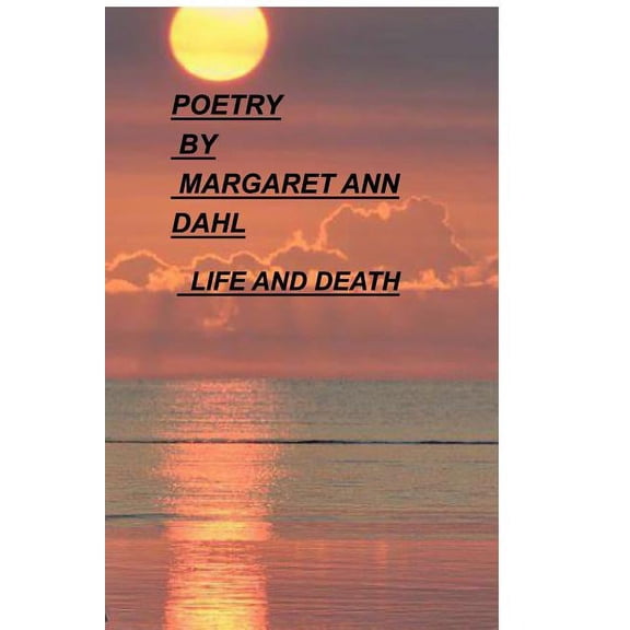 Poetry: Life and Death, (Paperback)