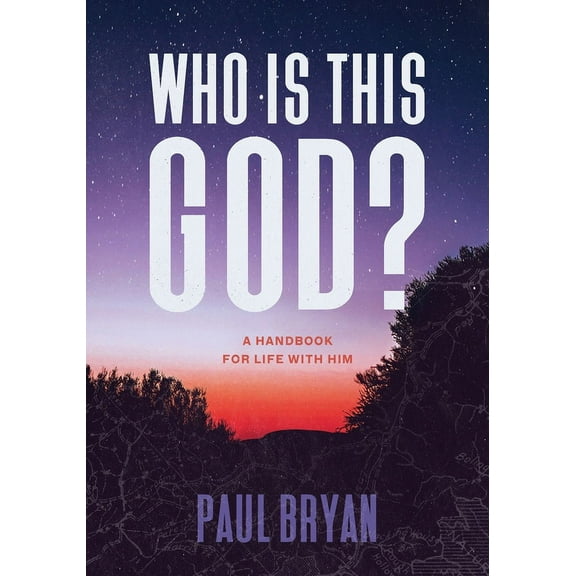 Who Is This God?: A Handbook for Life with Him, (Paperback)