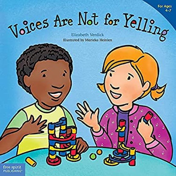 Voices Are Not for Yelling 9781575425016 Used / Pre-owned