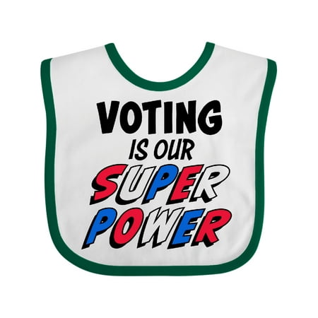 

Inktastic Voting is our Superpower Boys or Girls Baby Bib