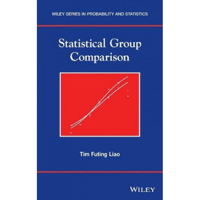 Statistical Group Comparison (Wiley Series in Probability and Statistics)