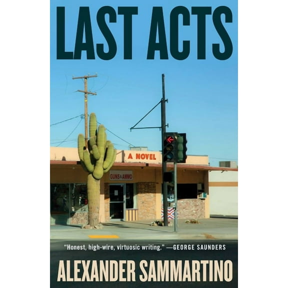 Last Acts, (Hardcover)