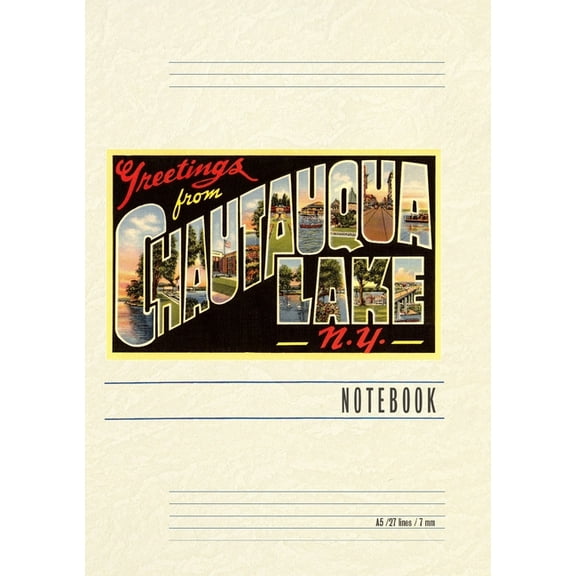 Vintage Lined Notebook Greetings from Chautauqua Lake, New York, (Paperback)