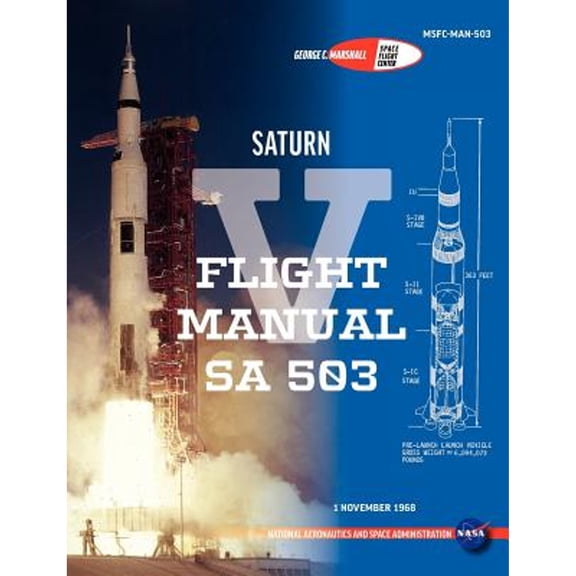 Saturn V Flight Manual Sa 503 (Paperback)