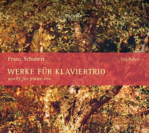 Schubert / Trio Rafale - Schubert: Works for Piano Trio - Music & Performance - CD