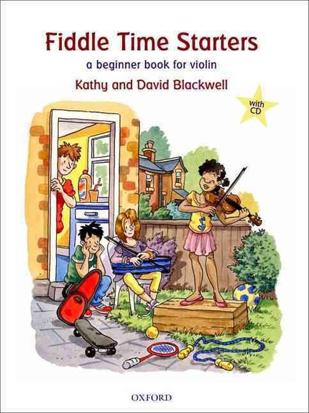 Fiddle Time Fiddle Time Starters + CD A Beginner Book for Violin
