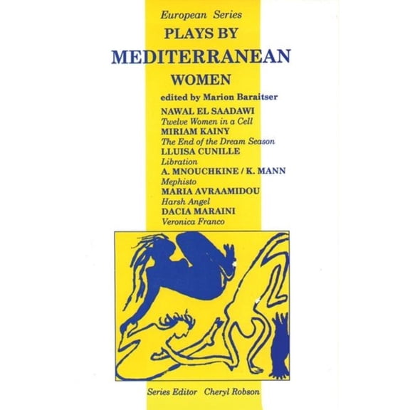 European Series Plays by Mediterranean Women, (Paperback)