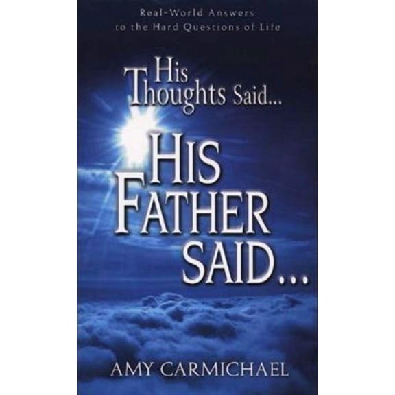 His Thoughts Said, His Father Said (Paperback)