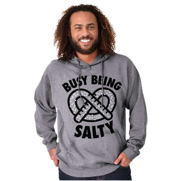 Busy Being Salty Pretzel Food Pun Hoodie Sweatshirt Women Men Brisco Brands S