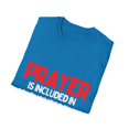 thumbnail image 4 of Motivational Saying Prayer Is Included In My Business Plan Novelty Men Women Wife God Entrepreneurs Dad Adult Unisex Softstyle T-Shirt, 4 of 4