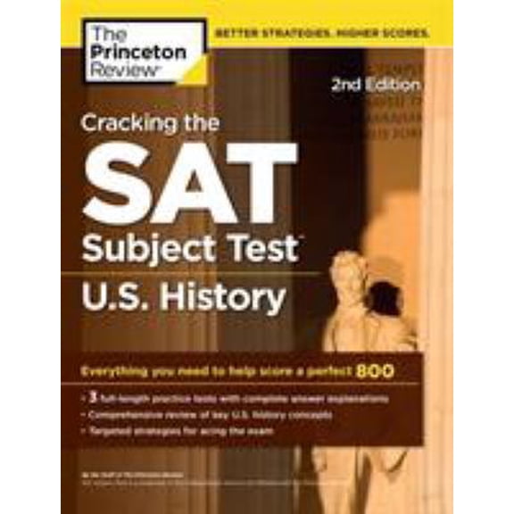 Pre-Owned Cracking the SAT Subject Test in U.S. History, 2nd Edition : Everything You Need to Help Score a Perfect 800