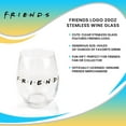 thumbnail image 7 of Friends Logo 20oz Stemless Wine Glass, 7 of 7