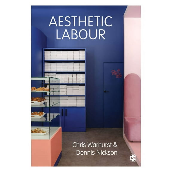 Aesthetic Labour, (Paperback)