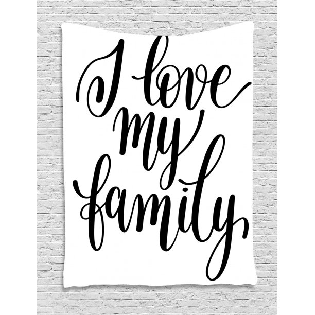 Family Tapestry, I Love My Family Phrase Hand Writing in Black