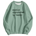 thumbnail image 3 of Easily Distracted By Books Sweatshirts for Women Long Sleeve Crewneck Book Lovers Reading Sweatshirt Pullover Tops, 3 of 5
