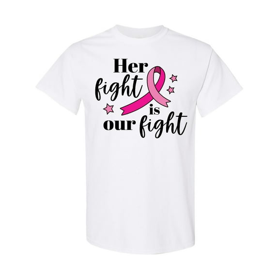 Inktastic Breast Cancer Awareness Her Fight is Our Fight T-Shirt