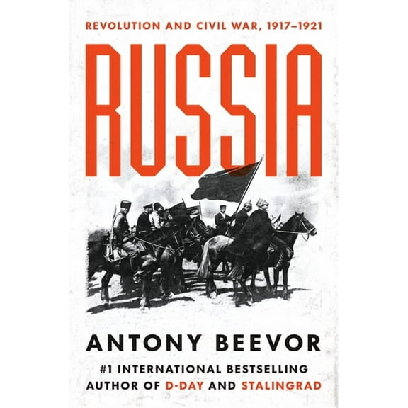 Russia: Revolution and Civil War, 1917-1921, (Hardcover)